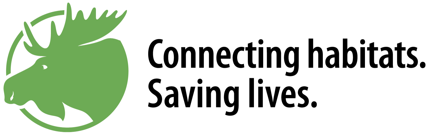 Connecting habitats. Saving lives.